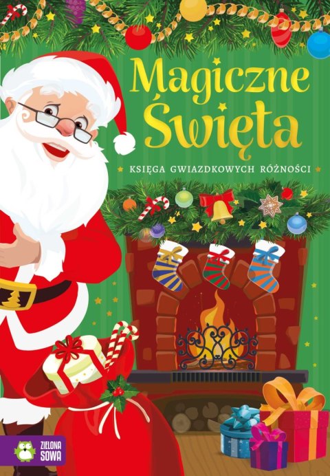 Magiczne Święta. Księga gwiazdkowych różności