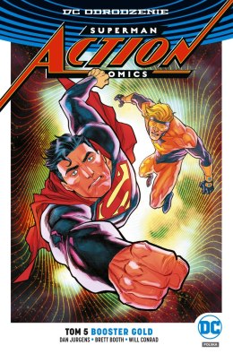 Booster gold Superman action comics Tom 5