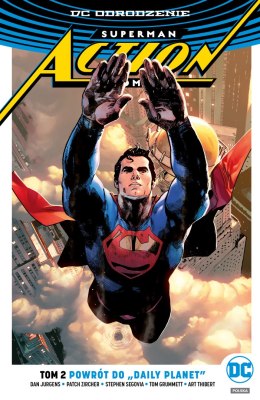 Powrót do daily planet Superman action comics Tom 2