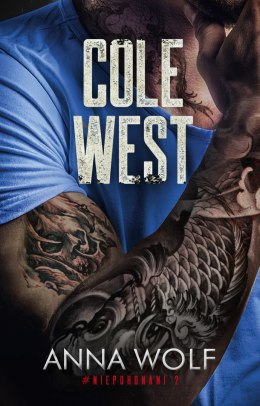 Cole West. Niepokonani