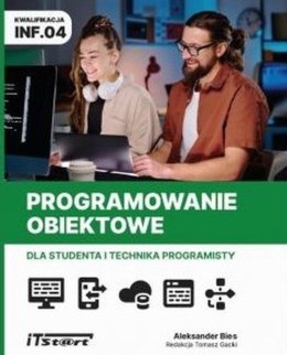 Programowanie obiektowe dla studenta i technika programisty