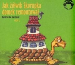CD MP3 Jak żółwik Skorupka domek remontował. Opowieści dla straszaków. Część 3