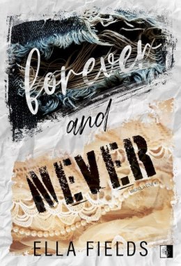 Forever and Never. Magnolia Cove. Tom 2