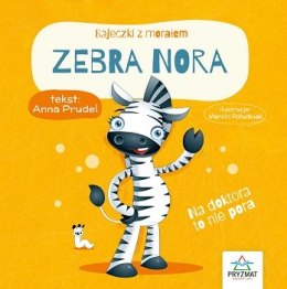 Zebra Nora. Bajeczki z morałem
