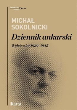 Dziennik ankarski. Wybór z lat 1939-1945