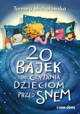 20 bajek do czytania dzieciom przed snem wyd. 2024