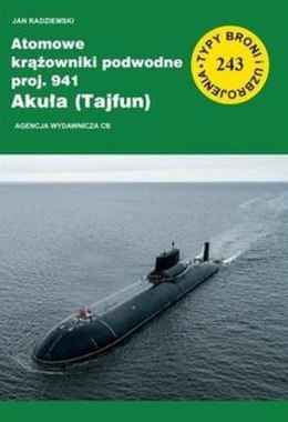 Atomowe krążowniki podwodne proj. 941 Akuła (Tajfun)