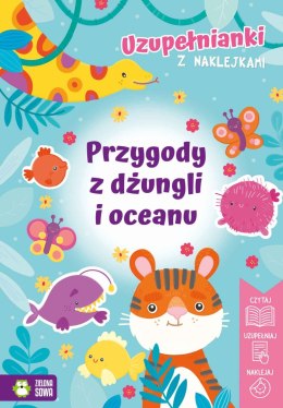 Przygody z dżungli i oceanu. Uzupełnianki z naklejkami