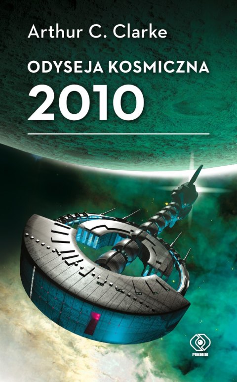 Odyseja kosmiczna 2010 wyd. 2023