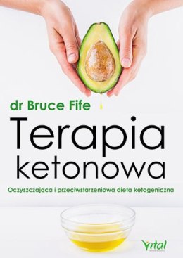Terapia ketonowa oczyszczająca i przeciwstarzeniowa dieta ketogeniczna