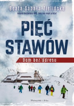 Pięć Stawów. Dom bez adresu wyd. 2023