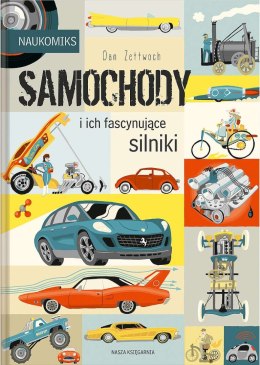 Samochody i ich fascynujące silniki. Naukomiks wyd. 2023