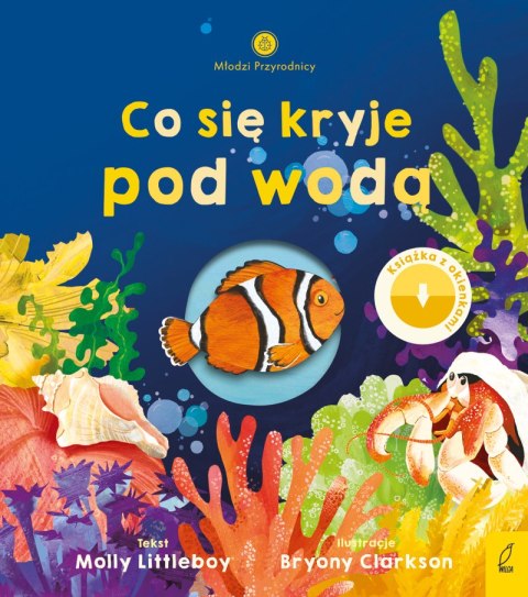 Co się kryje pod wodą. Młodzi przyrodnicy