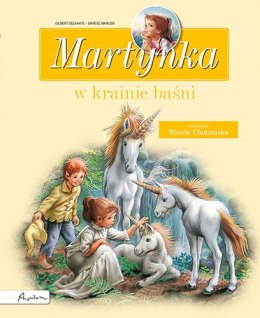 Martynka w krainie baśni. Zbiór opowiadań wyd. 2023