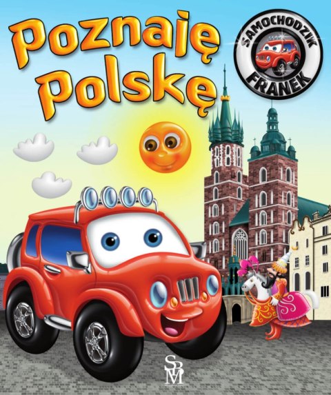 Poznaję Polskę. Samochodzik Franek