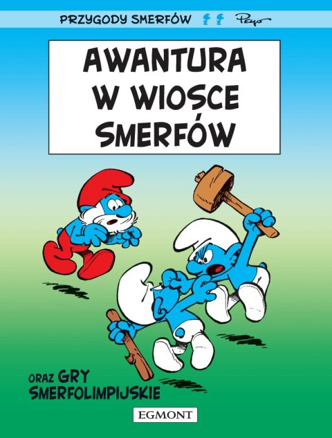 Awantura w wiosce Smerfów. Smerfy Komiks