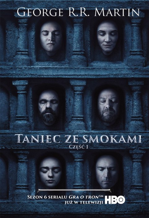 Taniec ze smokami. Pieśń lodu i ognia. Tom 1 (okładka filmowa)