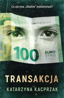 Transakcja - Katarzyna Kacprzak