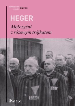 Mężczyźni z różowym trójkątem. Świadectwo homoseksualnego więźnia obozu koncentracyjnego z lat 1939-1943 wyd. 4
