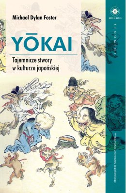 Yokai tajemnicze stwory w kulturze japońskiej