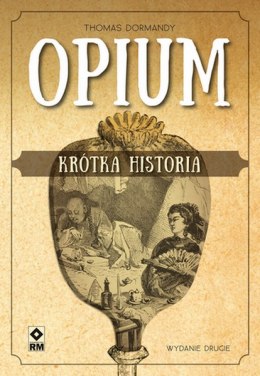 Opium krótka historia wyd. 2
