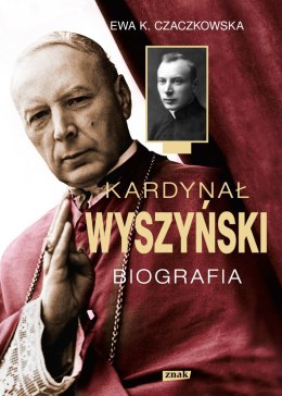 Kardynał Wyszyński. Biografia wyd. 2022