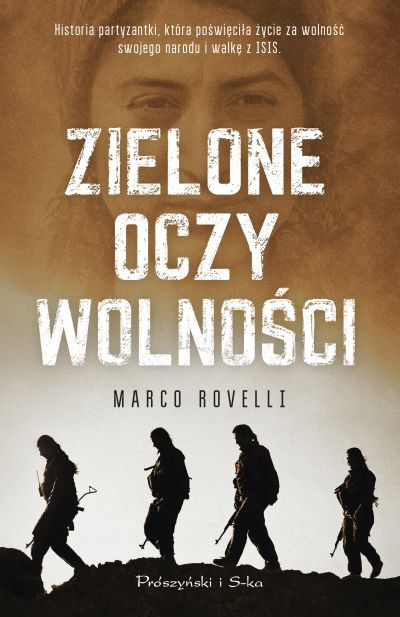 Zielone oczy wolności - Marco Rovelli