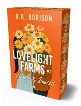 Evelyn & Beckett. Lovelight Farms. Tom 2 (ilustrowane brzegi)