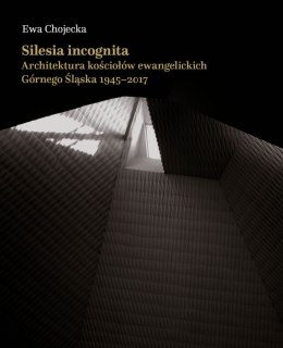 Silesia Incognita