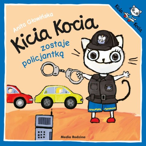 Kicia Kocia zostaje policjantką. Kicia Kocia