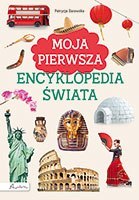 Moja pierwsza encyklopedia świata wyd. 2024