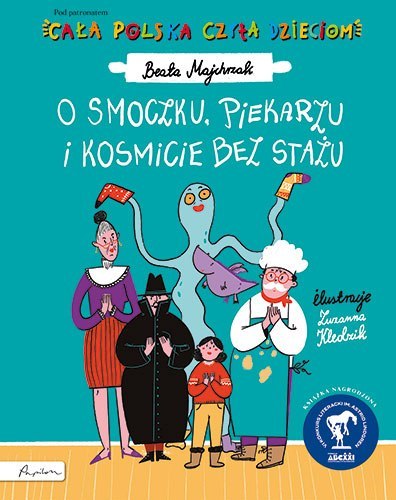 O smoczku, piekarzu i kosmicie bez stażu. Cała Polska czyta dzieciom