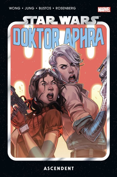 Ascendent. Star Wars Doktor Aphra. Tom 6