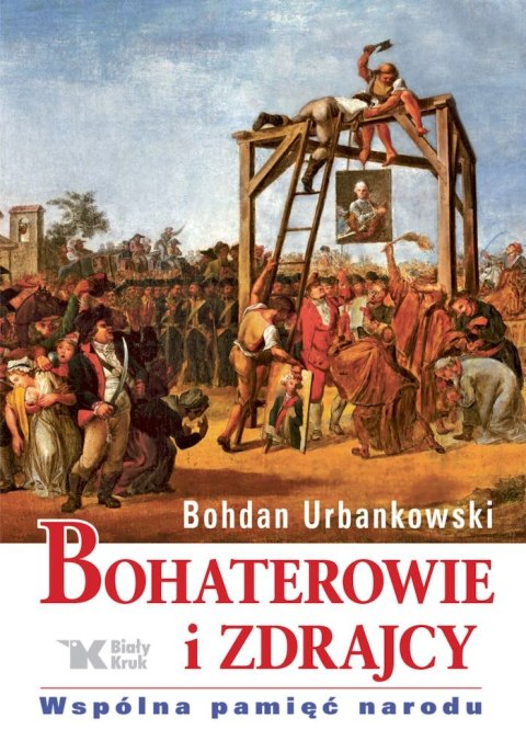 Bohaterowie i zdrajcy