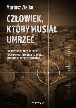 Człowiek, który musiał umrzeć