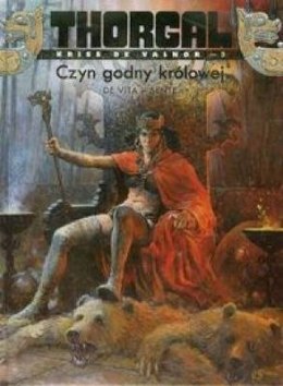 Czyn godny królowej Thorgal Kriss de Valnor Tom 3