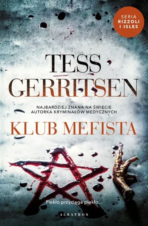 Klub Mefista. Cykl Rizzoli / Isles. Tom 6