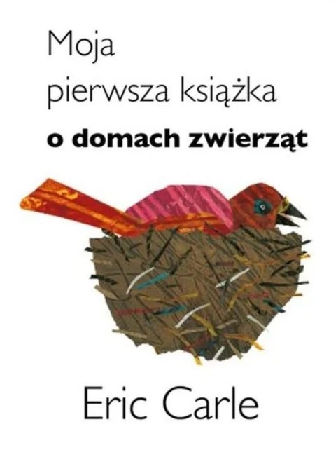 Moja pierwsza książka o domach zwierząt