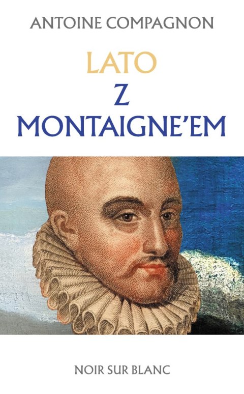 Lato z Montaigne'em