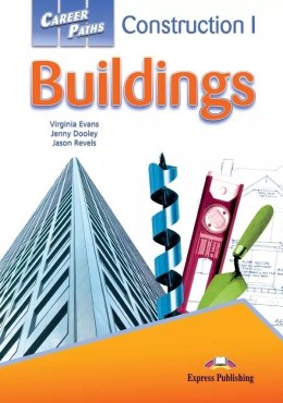 Career Paths Construction I Buildings Student's Book + kod DigiBook