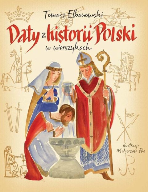 Daty z historii Polski w wierszykach