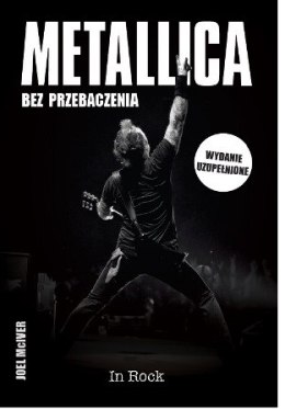 Metallica. Bez przebaczenia wyd. 2