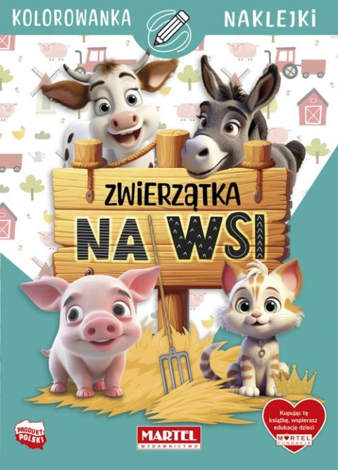 Zwierzątka na wsi. Kolorowanka z naklejkami