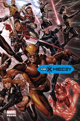 X mieczy. X-Men. Tom 2