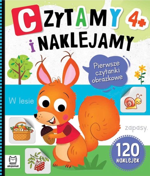 Czytamy i naklejamy. Pierwsze czytanki obrazkowe 4+