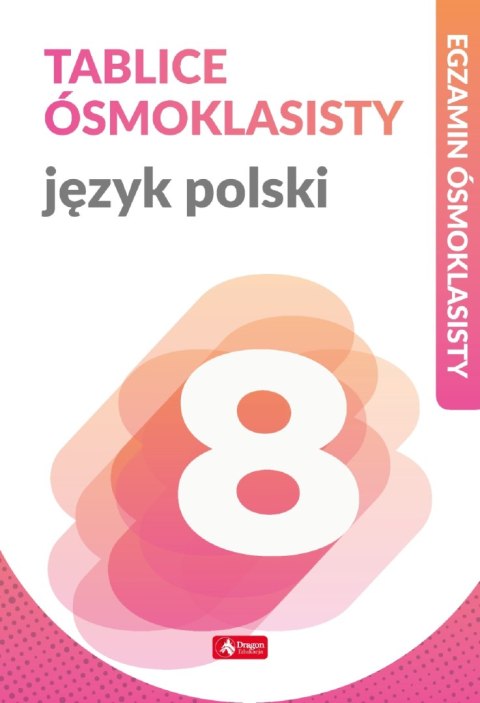 Język polski tablice ósmoklasisty egzamin ósmoklasisty