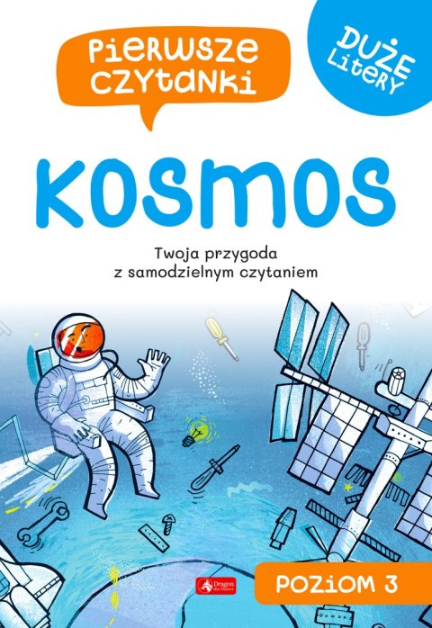 Kosmos. Pierwsze czytanki. Poziom 3