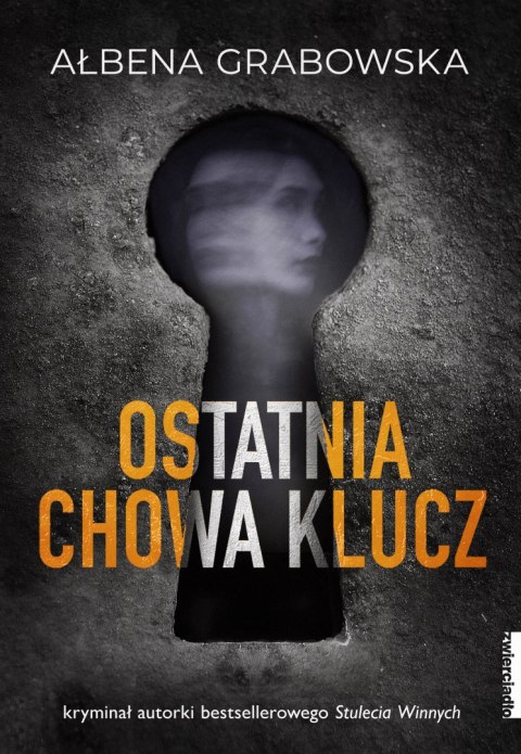 Ostatnia chowa klucz wyd. 2021