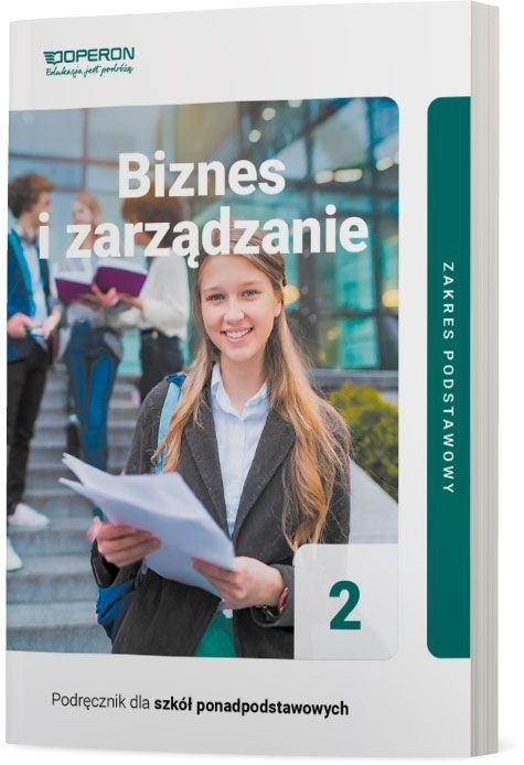 Podręcznik Biznes i zarządzanie 2 Zakres podstawowy Liceum i technikum