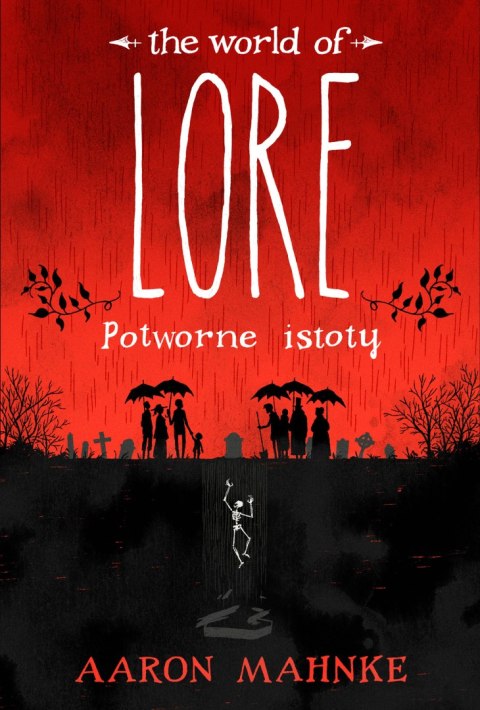 Potworne istoty the world of lore